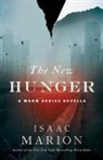 Isaac Marion - The New Hunger