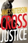 James Patterson - Cross Justice (Audiolibro)