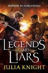 Julia Knight, Angele Masters - Legends and Liars (Audio book)