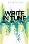 Erich Hertz, Erich Roessner Hertz, Jeffrey Roessner, Erich Hertz, Jeffrey Roessner - Write in Tune: Contemporary Music in Fiction