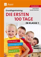 Juli Eckert, Julia Eckert, Sandr Sommer, Sandra Sommer - Grundlagentraining: Die ersten 100 Tage in Klasse 1