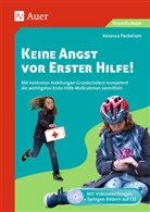 Vanessa Packeisen - Keine Angst vor Erster Hilfe!, m. 1 Beilage