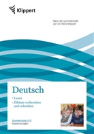 Heinz Klippert, Susanne Wetzstein - Deutsch 1/2, Lesen - Diktate vorbereiten und schreiben