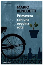 Mario Benedetti - Primavera con una esquina rota / Spring With a Broken Corner
