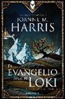 Joanne Harris - El evangelio según Loki