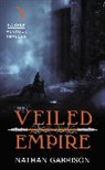 Nathan Garrison - Veiled Empire