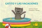 Joel Franz Rosell, Constanze von Kitzing - Gatito y las vacaciones