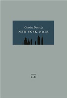 Charles Dantzig, Mélanie Heusel - New York, noir