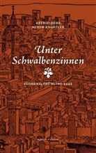 Astrid Dehe, Achim Engstler - Unter Schwalbenzinnen