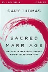 Gary Thomas, Gary L. Thomas - Sacred Marriage Participant's Guide