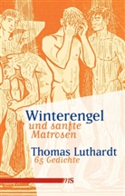 Thomas Luthardt, Axel Schock - Winterengel und sanfte Matrosen
