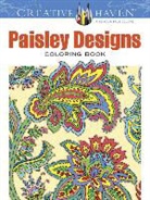 Kelly A Baker, Kelly A. Baker, Robin J Baker, Robin J. Baker, Dover, Dover Dover... - Creative Haven Paisley Designs Collection Coloring Book