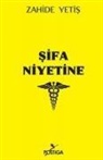 Zahide Yetis - Sifa Niyetine