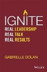Dolan, G. Dolan, Gabrielle Dolan - Ignite