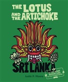 Justin P Moore, Justin P. Moore - The Lotus and the Artichoke - Sri Lanka