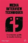 Robert Taylor, Robert Taylor Taylor - Media Interview Techniques