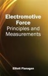 Elliott Flanagan - Electromotive Force