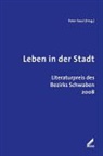 Jörg Adam, Robert Blunder, Mona Chaib, Jochen Kittner, Peter Fassl - Leben in der Stadt