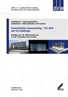 Abwasser und Abfall DWA Deutsche Gesellschaft für Wasserwirtschaft - Terrestrisches Laserscanning TLS 2010 mit TLS-Challenge