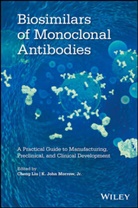 C Liu, Cheng Liu, Cheng Morrow Liu, K John Morrow, K. John Morrow, John Morrow... - Biosimilars of Monoclonal Antibodies