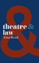 Alan Read, Alan (King's College London Read - Theatre and Law