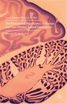 Suzanne Rud Rice, G Rud, G Rud, Suzann Rice, Suzanne Rice, A G Rud... - Educational Significance of Human and Non-Human Animal Interactions