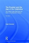 Hugh Kennedy, Hugh (Soas Kennedy - Prophet and the Age of the Caliphates