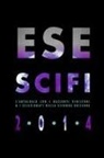 Esescifi - Esescifi 2014
