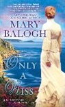 Mary Balogh - Only a Kiss