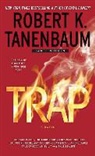 Robert K. Tanenbaum - Trap
