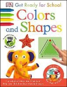 DK, Dk Publishing, Inc. (COR) Dorling Kindersley - Colors and Shapes