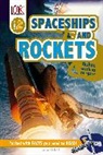 DK, DK Publishing, DK&gt;, Inc. (COR) Dorling Kindersley, Deborah Lock - DK Readers L2: Spaceships and Rockets
