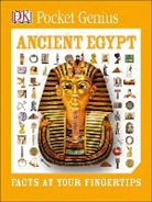 Dk, DK Publishing, DK&gt;, Inc. (COR) Dorling Kindersley - Pocket Genius: Ancient Egypt
