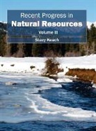 Stacy Keach - Recent Progress in Natural Resources