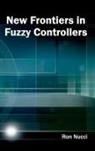 Ron Nucci - New Frontiers in Fuzzy Controllers