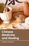 Patrick Lampard - Chinese Medicine and Healing