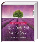 Grün Anselm - 365 x Gute Zeit für die Seele