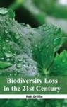 Neil Griffin - Biodiversity Loss in the 21st Century