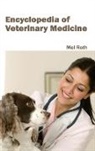 Mel Roth - Encyclopedia of Veterinary Medicine