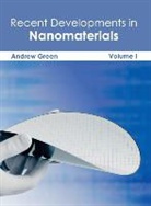 Andrew Green - Recent Developments in Nanomaterials