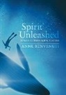 Anne Benvenuti - Spirit Unleashed