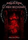 Alberto De Stefano - Le porte dell'eternità