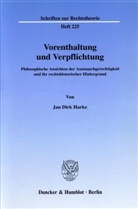 Jan D. Harke, Jan Dirk Harke - Vorenthaltung und Verpflichtung.