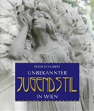 Peter Schubert - Unbekannter Jugendstil in Wien