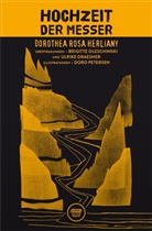 Ulrike Draesner, Dorothea R. Herliany, Dorothea Rosa Herliany, Brigitte Oleschinski, Doro Petersen - Hochzeit der Messer