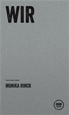 Monika Rinck - Wir