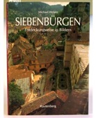 Michael Welder - Siebenbürgen