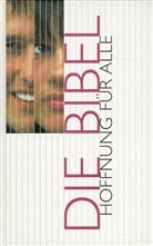 Bibelausgaben: Hoffnung für alle, Die Bibel, Weiße Ausgabe/gestreift