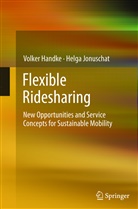 Volke Handke, Volker Handke, Helga Jonuschat - Flexible Ridesharing