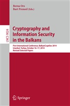 Bern Ors, Berna Ors, Preneel, Preneel, Bart Preneel - Cryptography and Information Security in the Balkans
